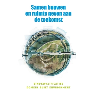 Eindkwalificaties Domein Built Environment